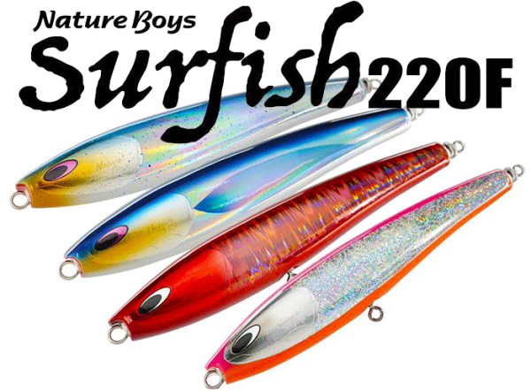 Nature Boys Surefish 220F For Topwater Big Game Arrival!