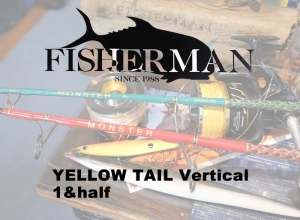 YELLOW TAIL Vertical Series
