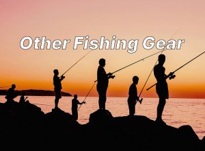 Other Fishing Gear