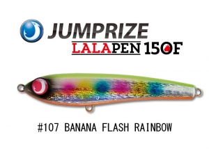 JUMPRIZE LALAPEN 150F #107 BANANA FLASH