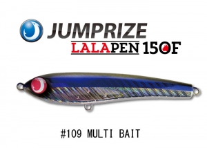JUMPRIZE LALAPEN 150F #109 MULTI BAIT